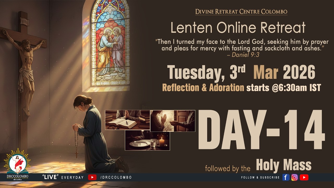 (LIVE) Lenten Online Retreat; | Tuesday | 3 March 2026 | DRCColombo