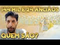 QUEM SÃO OS 24 ANCIÃOS E OS 144 MIL | ESTUDO COM ROMILSON FERREIRA