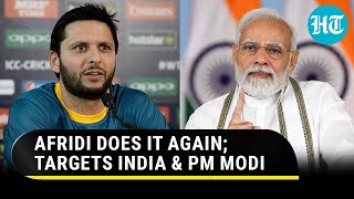 Pak cricketer Shahid Afridis direct attack on Indian PM; Modi Will Further Damage