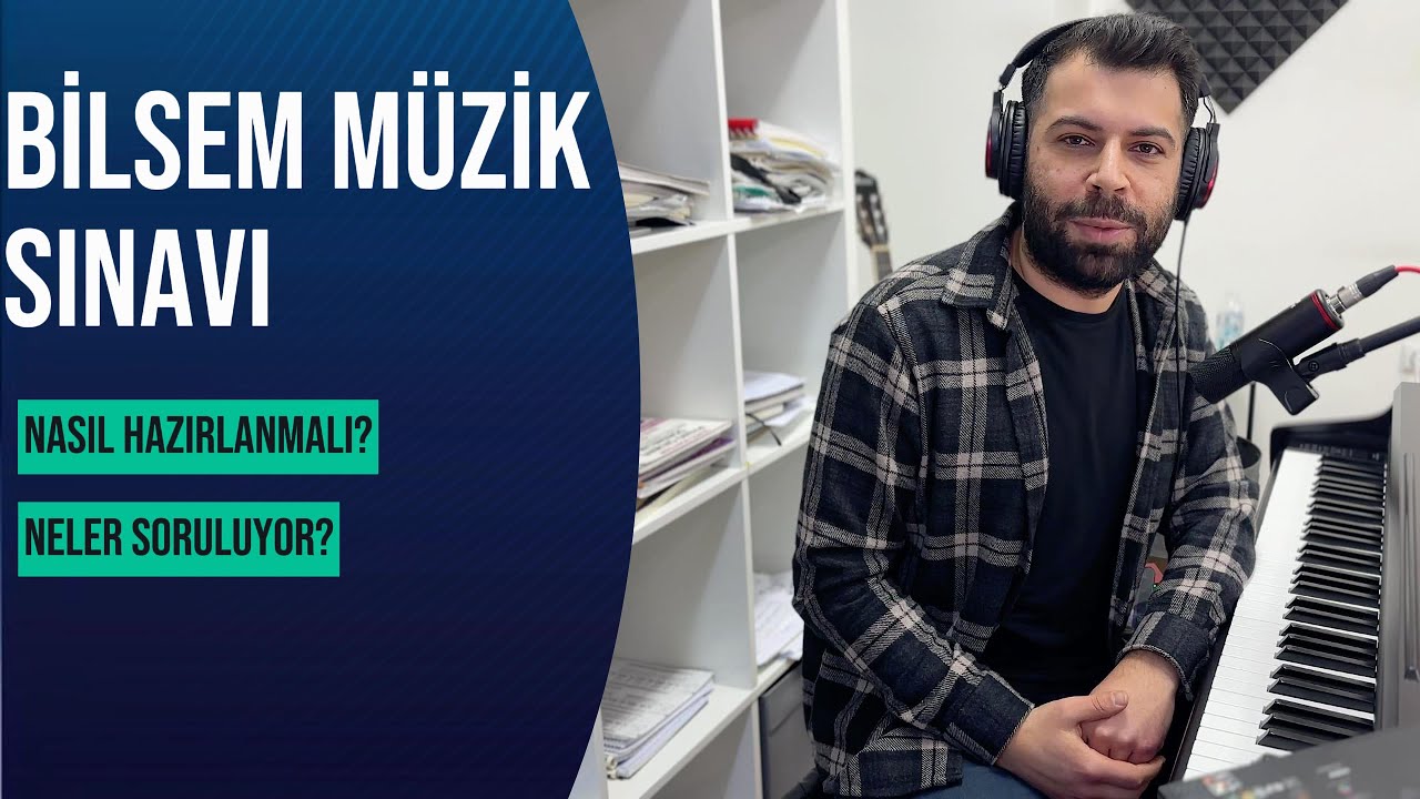 BİLSEM MÜZİK SINAVINA ÇALIŞMAK GEREKİYOR MU? SINAVIN İÇERİĞİ NASIL? NELERE DİKKAT EDİLMELİ? #bilsem