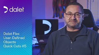 Dalet Flex: Working with User-Defined Objects | Dalet Quick Cuts #5