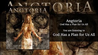Miniatura de vídeo de "Angtoria - God Has a Plan for Us All [Audio]"