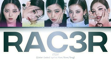 ITZY (있지) - RACER (Color Coded Lyrics Han/Rom/Eng)