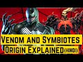 Venom,Symbiotes &amp; Knull Origin Explained In Hindi