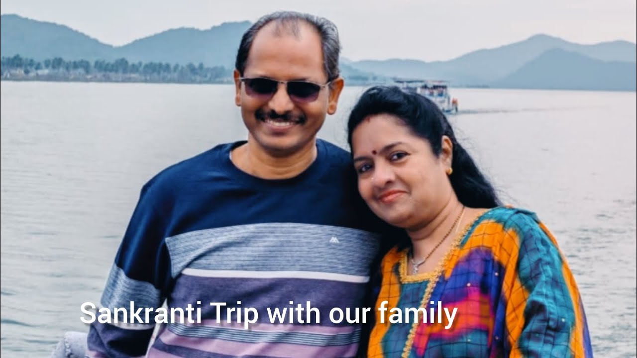 💐 మా Family తో సంక్రాంతి Trip -1💐 ✨పాపి కొండలు tour 🎊