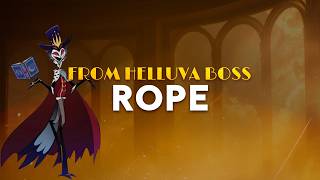 Bryce Pinkham - Rope | from Helluva Boss Season 3 (Lyrics)