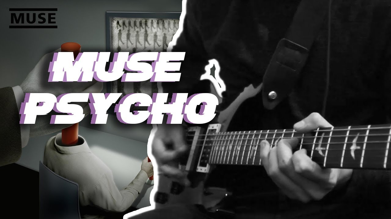 Muse psycho. Psycho Muse обложка. Muse звук гитары. Psycho Muse картинка.