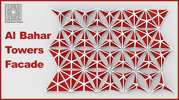 Al Bahar towers Facade (Grasshopper Tutorial)