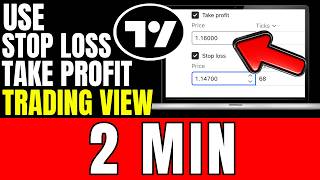 How To Use Stop Loss And Take Profit In Tradingview (2026)