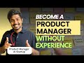 How to LAND your FIRST PRODUCT MANAGER JOB in 2026 | NO Experience | NO MBA | GeekyBaller