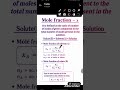 Mole fraction| important| full topic explained |🌎📚 #Mole fraction #ashish