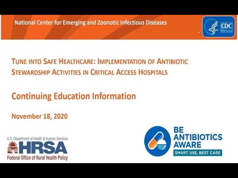 Implementation of Antibiotic Stewardship Activities in Critical Access Hospitals