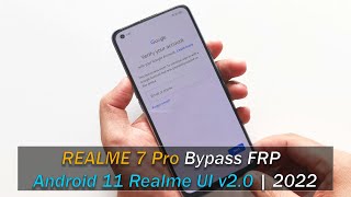 REALME 7 Pro - Bypass Google Account Android 11 Realme UI v2.0 | 2022