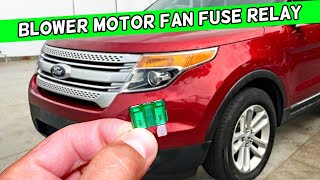 Ford Explorer Blower Motor Fan Fuse Relay Location Replacement 2011 2012 2013 2014 2015