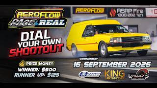 Aeroflow Race 4 Real | DYO Shootout! - Wednesday, 16 September 2026 - Sydney Drgway