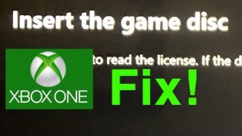 Xbox One Fix "Insert the game disc" Error message NEW!