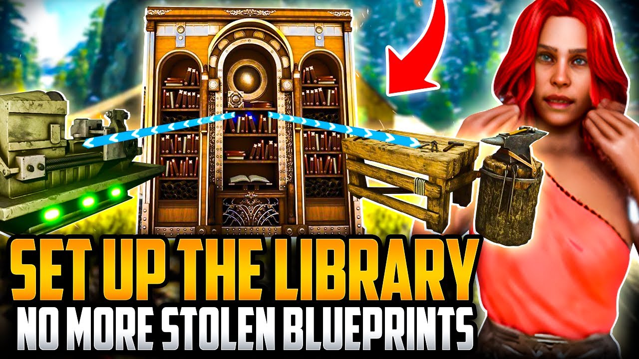 How to Set Up the Library: No More Stolen Blueprints | Ark ASA - YouTube