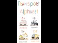Fun and Educational Transport Alphabet Flashcards for Kids