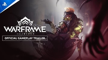 Warframe - Isleweaver Launch Trailer | PS5 & PS4 Games
