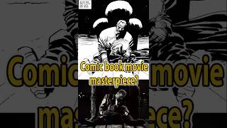 Comic book movie masterpiece? 🗡️🔥