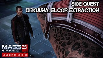 Mass Effect 3: Legendary Edition | Side Quest 46 - Dekuuna: Elcor Extraction
