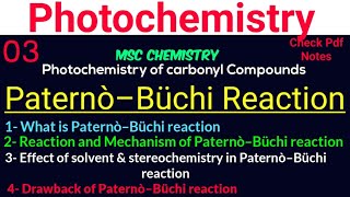 Paterno-Buchi Reaction ~Reaction+Mechanism+Stereochemistry+solvent effect+Drawback #photochemistry screenshot 5