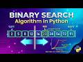 Binary Search Algorithm in Python