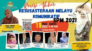 🔴 [LIVE] REVISI AKHIR KESUSASTERAAN MELAYU KOMUNIKATIF SPM 2021 ANJURAN UNIT BAHASA, JPN SELANGOR