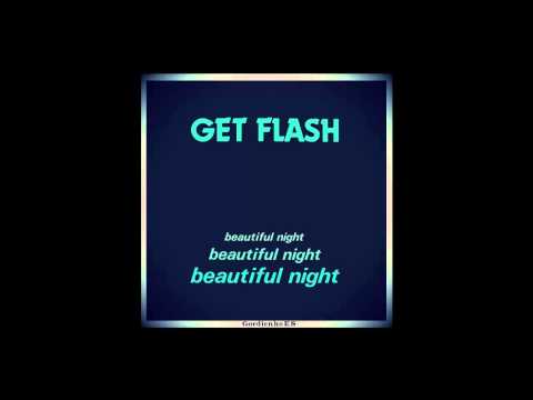 Get Flash — Get Flash – Beautiful Night (1983 Italo Disco Collection )
