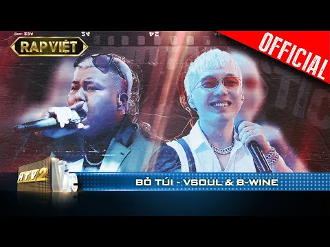 B-Wine - Vsoul kẻ lướt lyrics, người đóng tune điệu nghệ với Bỏ Túi | Rap Việt - Mùa 2 [Live Stage]