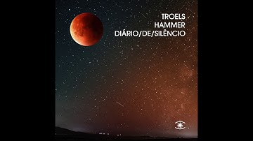 Troels Hammer - Conversa Da Lua (feat. Clara Valente)