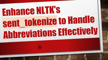 Enhance NLTK
