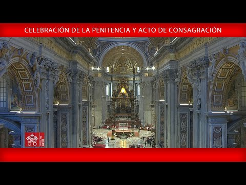 Celebración de la Penitencia y Acto de Consagración, 25 de marzo de 2022, Papa Francisco