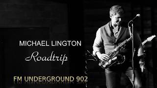 Download lagu Roadtrip - Michael Lington