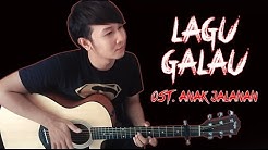 (Al Ghazali) Lagu Galau - Nathan Fingerstyle | Guitar Cover & Lirik | OST. Anak Jalanan  - Durasi: 4:24. 