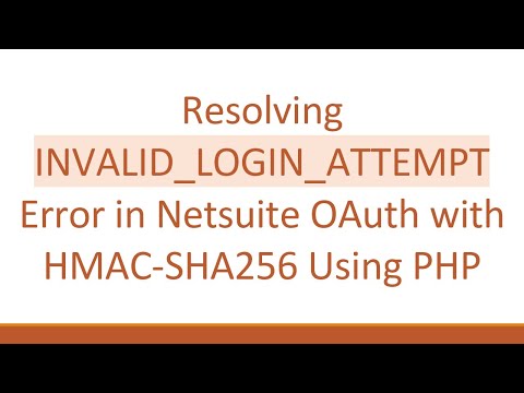 Resolving INVALID_LOGIN_ATTEMPT Error in Netsuite OAuth with HMAC-SHA256 Using PHP