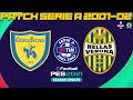 eFootball PES 2021 SEASON UPDATE_GAMEPLAY _CHIEVO - VERONA 2001-02