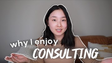 Why I Enjoy Consulting | 10 Reasons to Become a Consultant