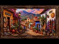 Vibrant Mexican Village Artwork | Relaxing Folk Painting Ambience