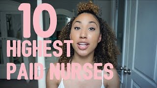 Top 10 Highest Paid Nursing Professions
