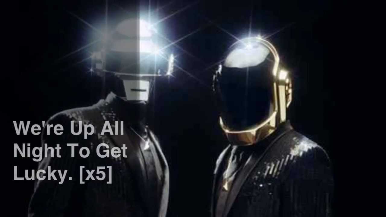 *FIRST* Daft Punk - Get Lucky Lyric Video HD *FIRST* Daft Punk - Get Lucky Lyric Video HD
