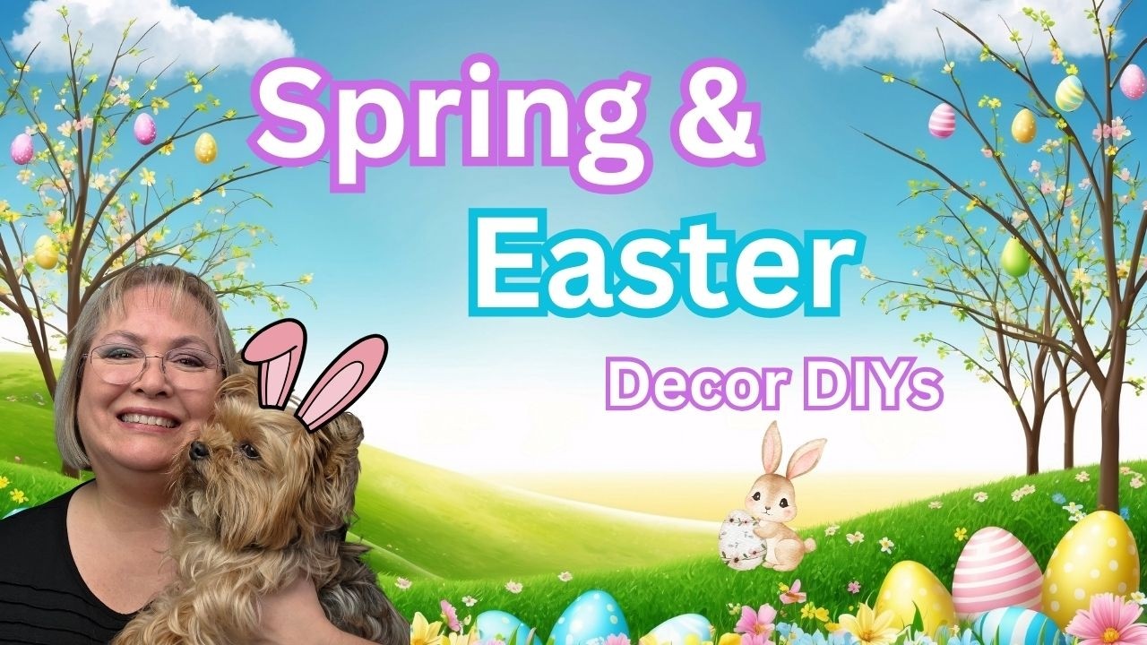 SPRING & EASTER DECOR DIYS/EASY SPRING CRAFTS/EASTER CRAFTS