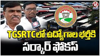 Telangana Government Plans On Filling Vacancies in TGSRTC | V6 News