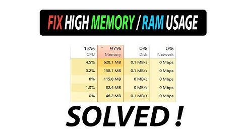 How to fix high Ram / Memory usage in Windows 10 - 2023