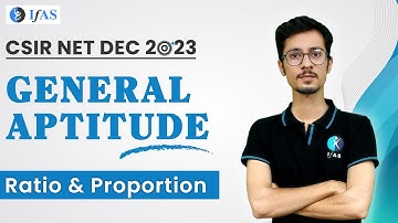 Ratio and proportion | CSIR NET 2023 | Lecture - 5