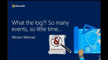 What the Log?! So Many Events, So Little Time! - Miriam Wiesner