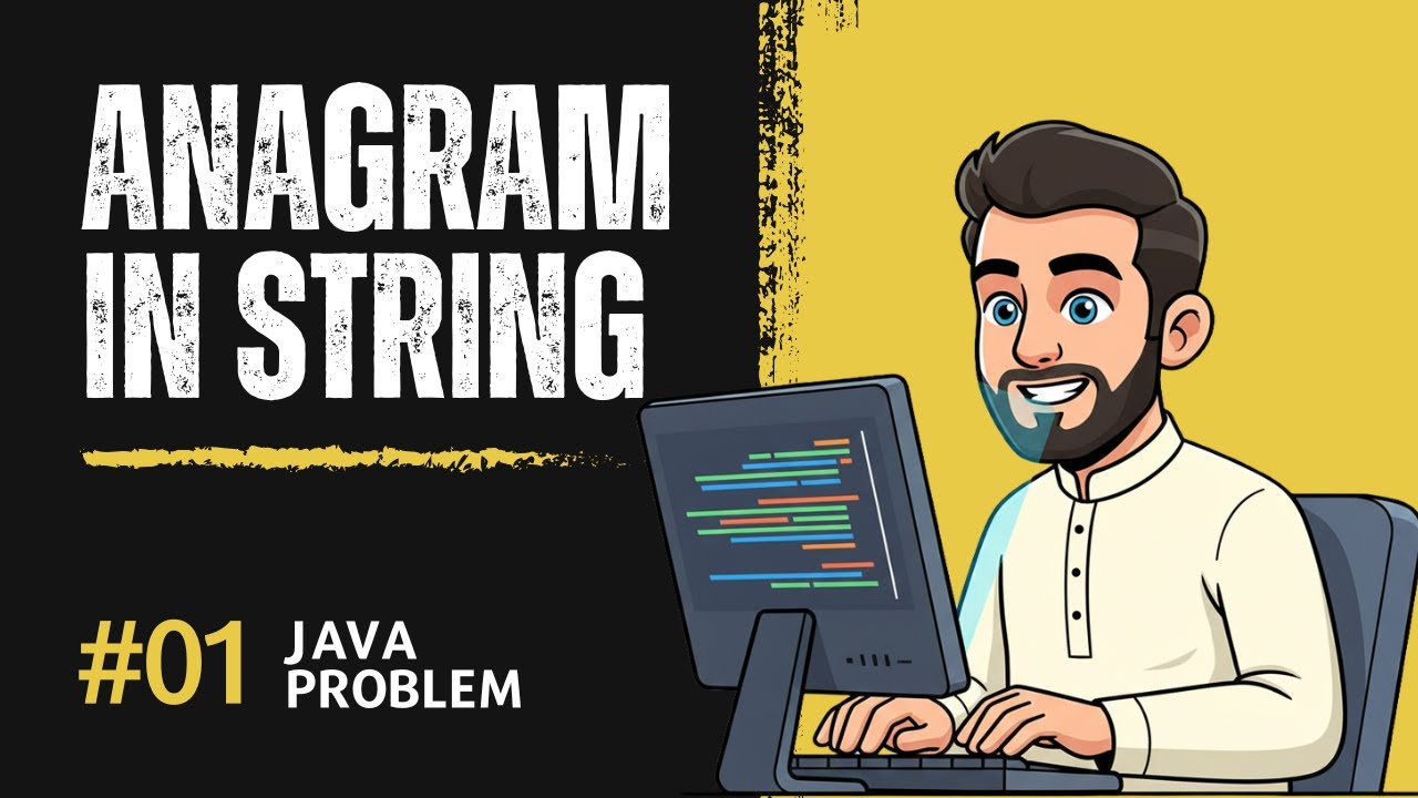 Java Problem 01 | Anagram/String Permutation Check - YouTube