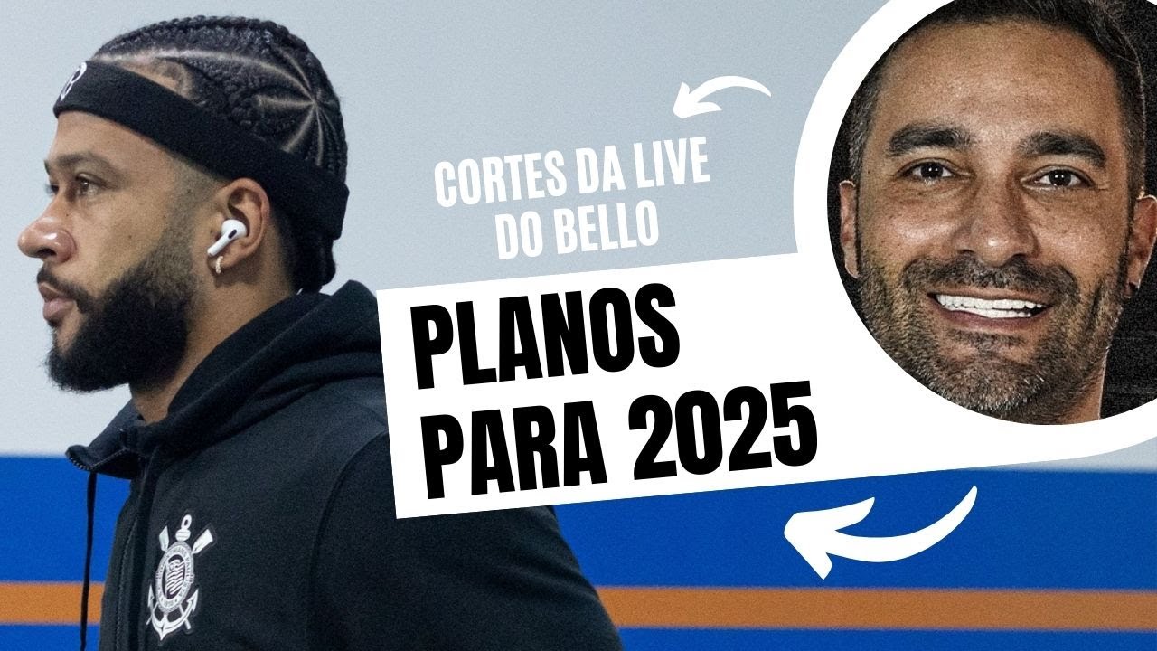 PLANOS PARA 2025! O Corinthians tem mais time do que técnico? - YouTube