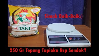 250 Gram Tepung Tapioka Berapa Sendok Makan  Solusi Takar Bahan Tanpa Timbangan