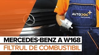 thermometer To govern Mexico Cum se inlocuiesc filtru de combustibil pe MERCEDES-BENZ A W168 TUTORIAL |  AUTODOC - YouTube